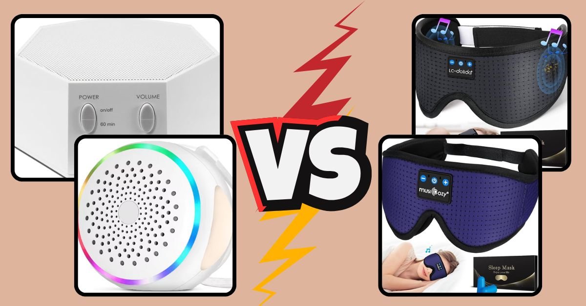 White Noise Machine vs Bluetooth Sleep Mask The Ultimate Sleep Gadget Battle for Deep Sleep